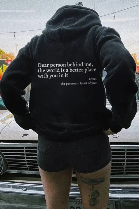 "Dear Person Behind Me" Hoodie