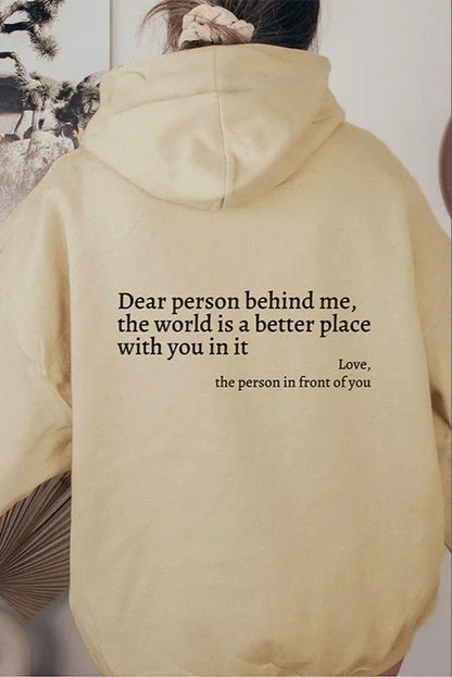 "Dear Person Behind Me" Hoodie