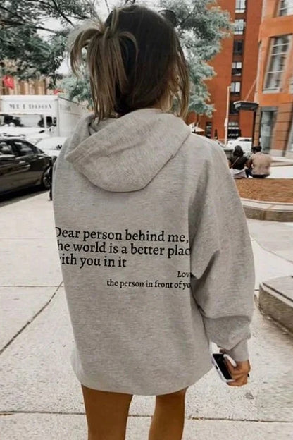 "Dear Person Behind Me" Hoodie