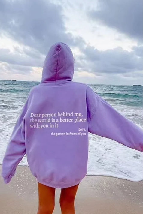 "Dear Person Behind Me" Hoodie